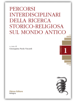 Percorsi interdisciplinari della ricerca storico-religiosa sul mondo antico